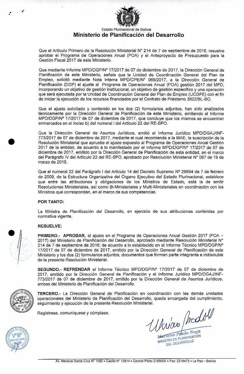 . Estado Plurinacional de Bolivia Ministerio de Planificación del Desarrollo Que el Artículo Primero de la Resolución Ministerial N 214 de 7 de septiembre de 2016, resuelve aprobar el Programa de