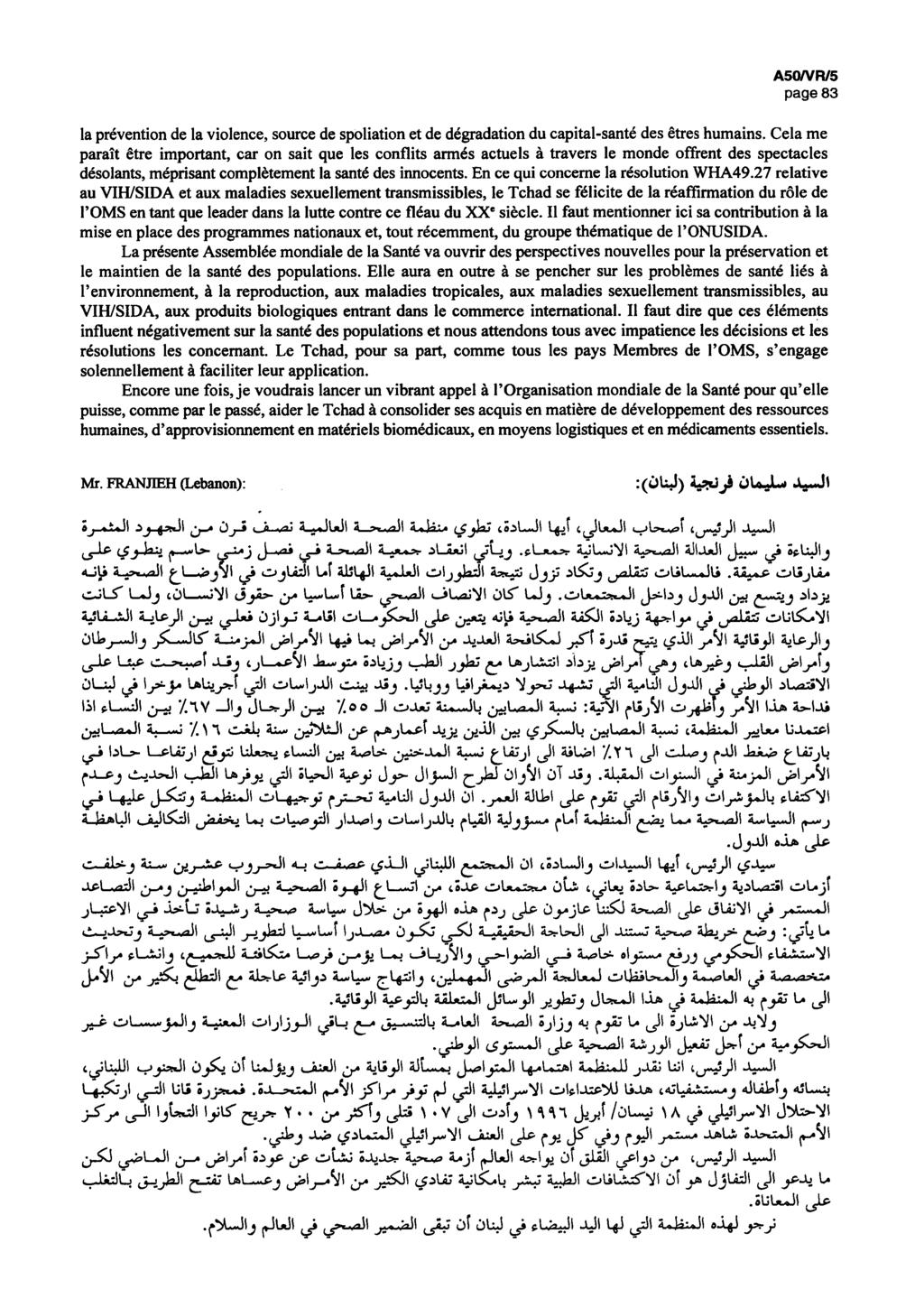A50/VR/5 page 83 la prévention de la violence, source de spoliation et de dégradation du capital-santé des êtres humains.