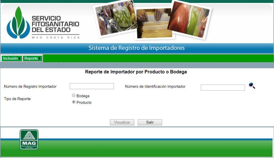 Reporte Reporte de Importador por Producto o Bodega Esta pantalla se encarga de mostrar la información del importador.