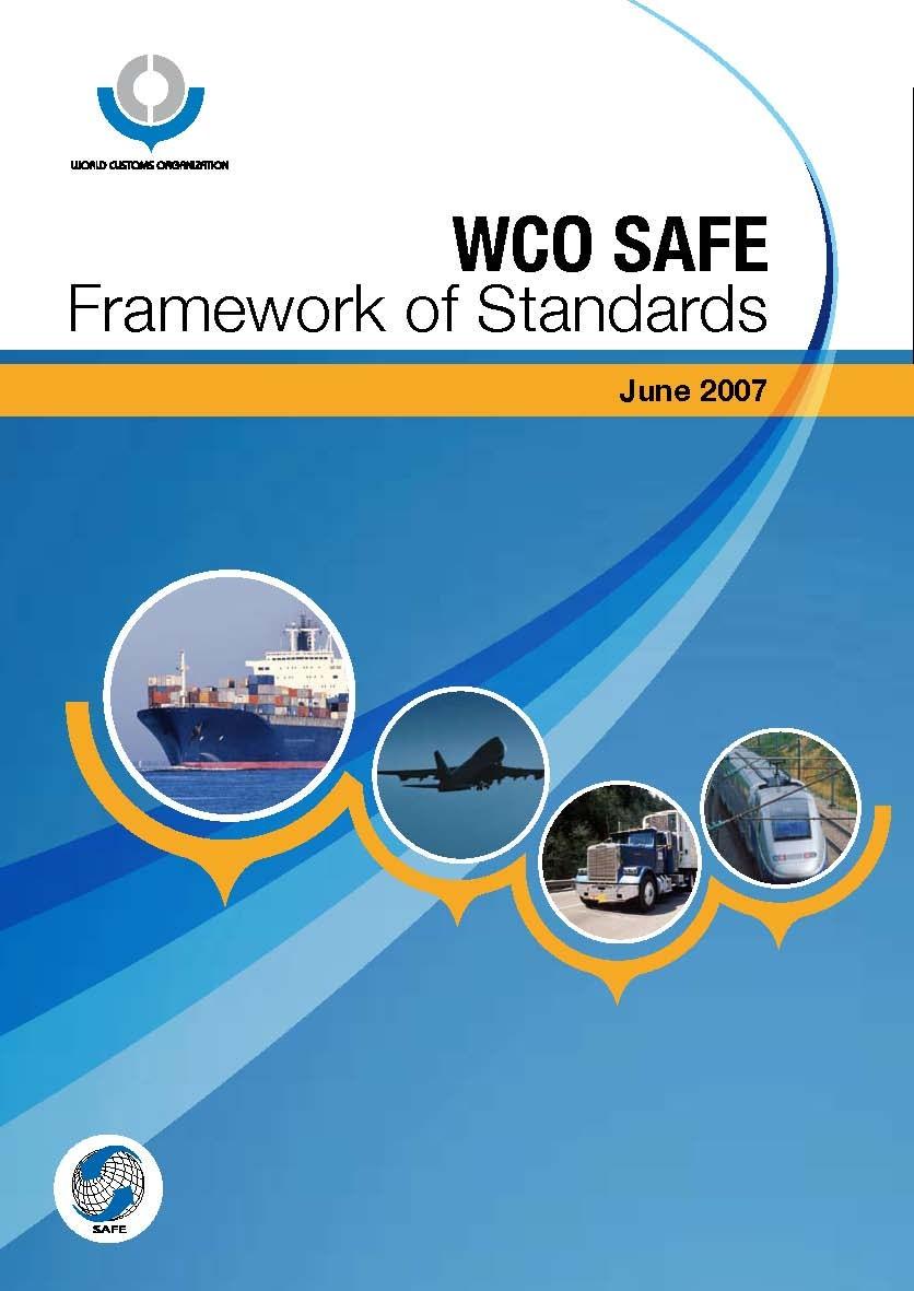 Marco Normativo OMA Establece estándares para Asegurar y Facilitar el comercio internacional.