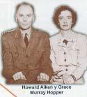 Junto Howard Aiken trabajo la Almirante, Fisico Matemática Grace Murray Hopper (1905-1992).