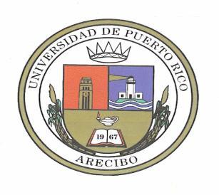 Universidad de Puerto Rico Arecibo Departamto de de Empresas Plan de Avalúo del Aprdizaje Estudiantil Aprobado: 2 de diciembre de 2014 Visión Ser reconocido como el mejor de Empresas a través de una