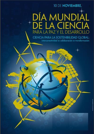 05 Calendario ambiental, seguridad y salud ocupacional 10 de Noviembre - Día Mundial de la Ciencia para la Paz y el Desarrollo El propósito de su celebración es renovar el compromiso, tanto nacional
