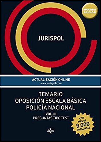 Temario Oposición Escala Básica Policía Nacional.