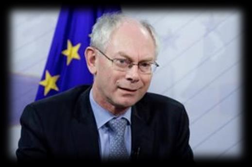 Herman van Rompuy, Presidente del Consejo Europeo Todas las organizaciones europeas, tanto del sector público como privado, están buscando nuevas oportunidades.