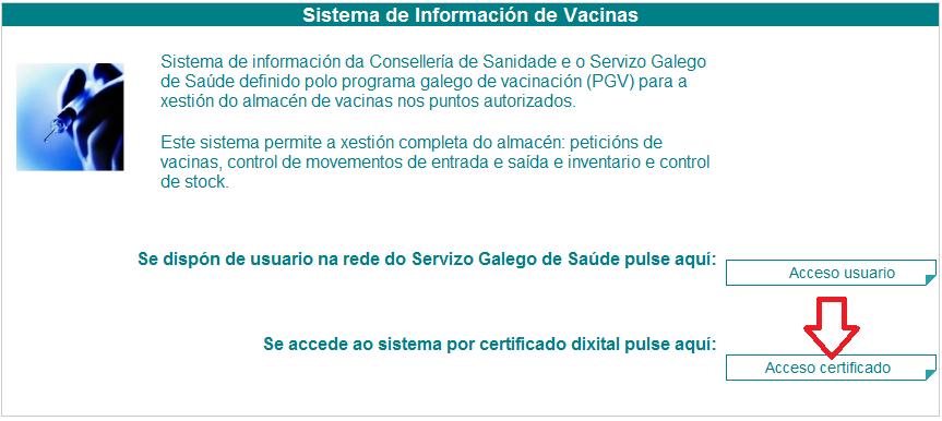 1. ACCESO AO REXISTRO DE VACINAS Acceso ao rexistro de vacinas a través