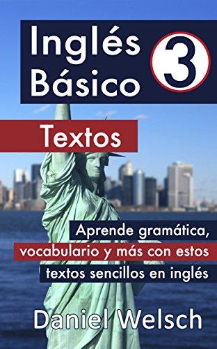 Inglés Básico 3: Textos: Aprende gramática, vocabulario y más con estos textos sencillos en inglés (Spanish Edition) por Daniel Welsch fue vendido por 4.04 cada copia.