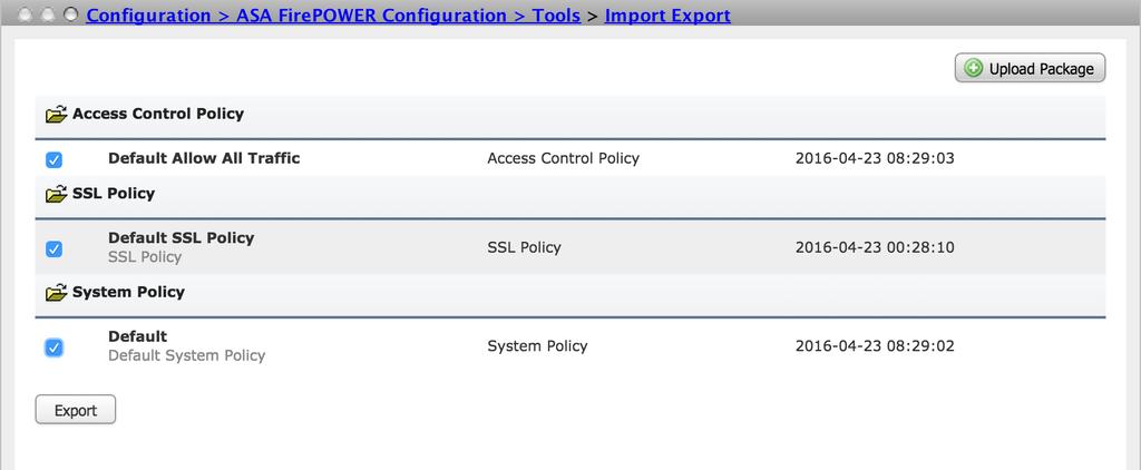 Haga clic el botón de la exportación para exportar las directivas. El módulo de FirePOWER pide salvar el archivo de la exportación (*.
