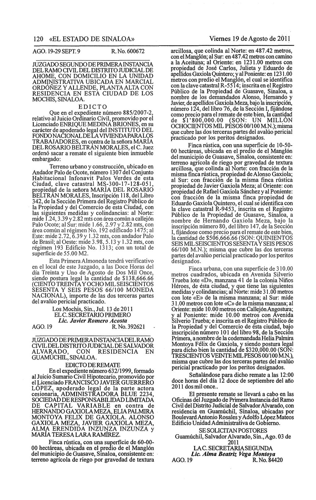 120 «EL ESTADO DE SINALOA» AGO.19-29 SEPT. 9 R No. 600672 JUZGADO SEGUNDO DEPRIMERAlNSTANCIA DEL RAMO CIVll.