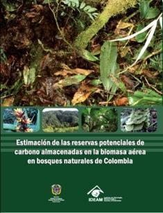 almacenadas en la biomasa aérea en los bosques naturales