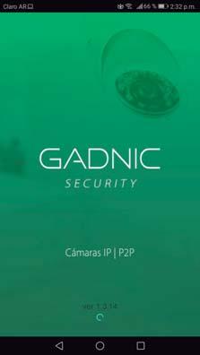 6. Añadir cámaras 1. Inicie app Gadnic Security 2.