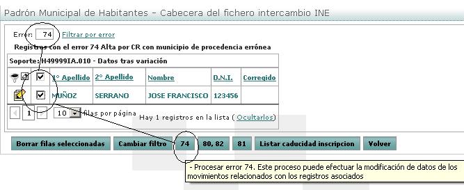 3.3.C. Gestionar fichero de errores INE mensual (H44mmmIA.maa) 2. Tratar error INE 74 Alta por cambio de residencia (CR) con municipio de procedencia errónea.