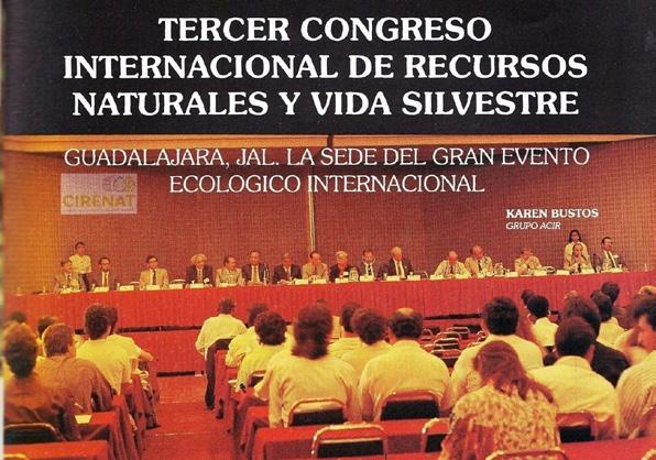 E l primer evento internacional, organizado por la Wildlife Society de México, SC del 14 al 17 de mayo de 1985, denominado "Primer Simposium Internacional de Fauna Silvestre", se celebró en la Ciudad
