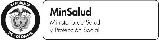 MINISTERIO DE SALUD Y PROTECCIÓN SOCIAL MSPS FONDO DE POBLACIÓN DE LAS NACIONES UNIDAS - UNFPA CONVENIO DE COOPERACIÓN 084 de 2014 TÉRMINOS DE REFERENCIA ASISTENTE FINANCIERO(A) Y ADMINISTRATIVO(A)