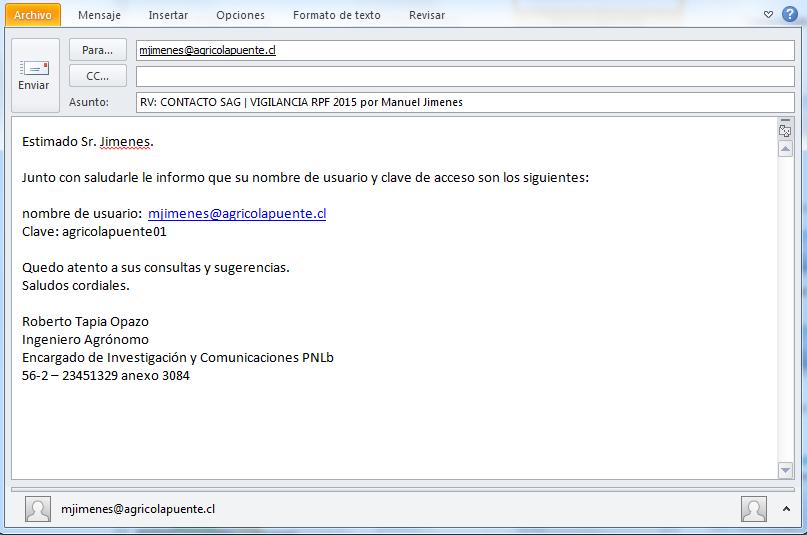 Portal Productor Vigilancia RPF : Registro: Paso 4 El Sistema envía un email informando