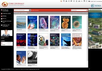 Core Journals LAS MEJORES PUBLICACIONES CIENTÍFICAS QUÉ ES CORE JOURNALS? Es una hemeroteca electrónica que permite el acceso instantáneo a los artículos completos de más de 2.