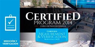 Certified Measurement and Verification Professional (CMVP) EVO también ofrece el título Certified Measurement and Verification Professional (CMVP) para que los profesionales puedan demostrar, un vez