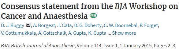 Recientemente se ha publicado un consenso ( Consensus statement from de BJA Workshop on Cancer and Anaesthesia ) No existe suficiente