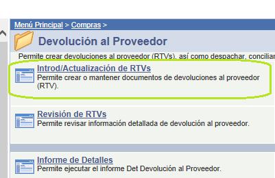 RTV.- Alta de la devolución Ingresa a People Soft y