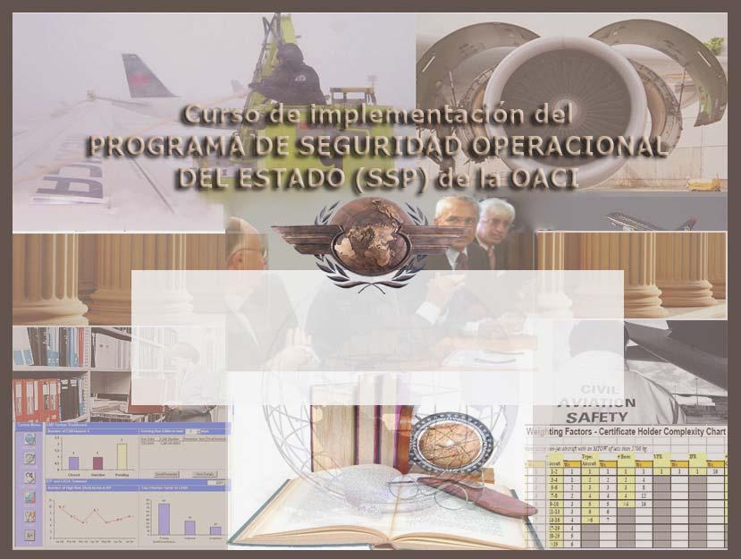 Módulo N 3 SARPs de la OACI relacionadas con la gestión de la seguridad Revisión Módulo N 35 Curso Curso de implementación