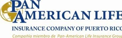 Pan-American Life Insurance Company of Puerto Rico B5 Calle Tabonuco Suite 216 PMB 356 Guaynabo, PR 00968-3029 Tel.