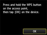 Para obtener más información sobre presionar el botón WPS, consulte el manual del punto de acceso. 3.