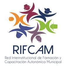 4. RIFCAM Red Interinstitucional de Formación y Capacitación Autonómica Municipal Taller sobre La formulación del Plan Operativo Anual - Presupuesto Institucional 2018 y Sistema de