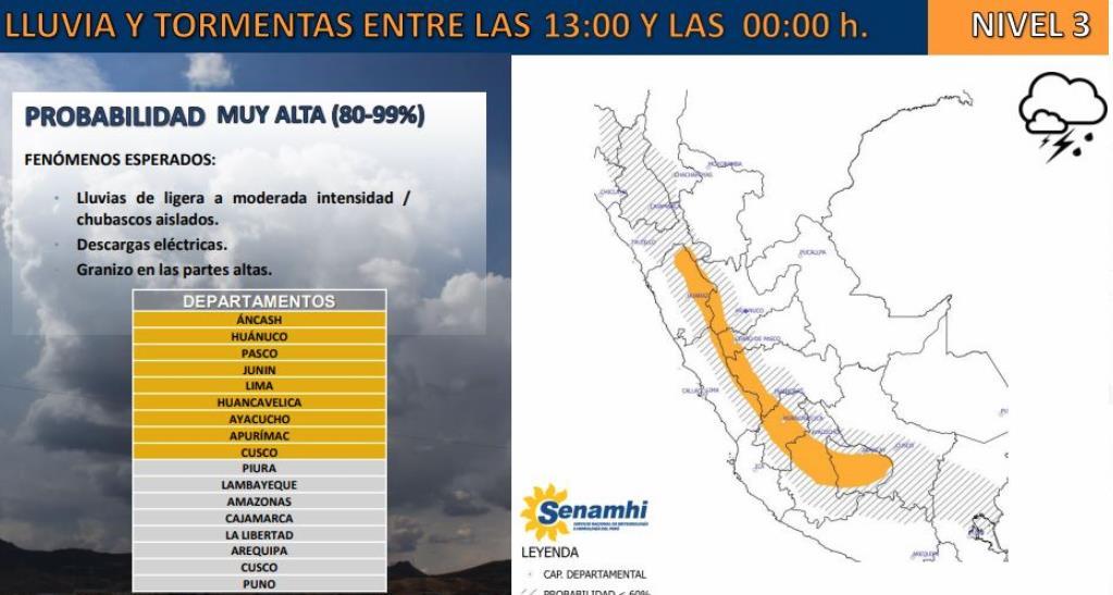 De acuerdo a esta institución, dichas precipitaciones afectarían a los departamentos de Áncash, Lima, Huánuco, Pasco, Junín, Lima, Huancavelica, Ayacucho, Apurímac y Cusco.