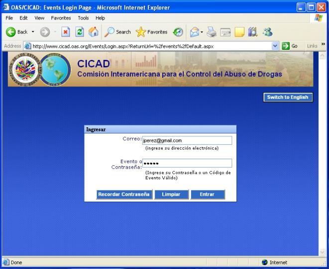 INSTRUCCIONES PARA EL REGISTRO ELECTRONICO Es recomendable que utilice el MS Internet Explorer versión 5 o superior. Al acceder a www.cicad.oas.