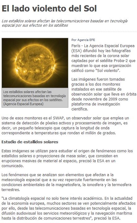 Ejemplo: Sinopsis El lado violento del Sol El 31 de julio de 2013, la Agencia Espacial Europea (ESA) difundió fotografías de la corona solar