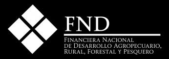 Agencias: Son las agencias estatales, agencias de crédito rural o los módulos de apoyo para brindar asesoría y gestión de solicitudes de crédito de Financiera Nacional de Desarrollo (FND)
