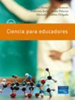 Manual de referencia Ciencia para educadores J. M. Garrido Romero, F. J. Perales Palacios y M. Galdón Delgado Editorial Pearson. Prentice Hall. Madrid. 2008.