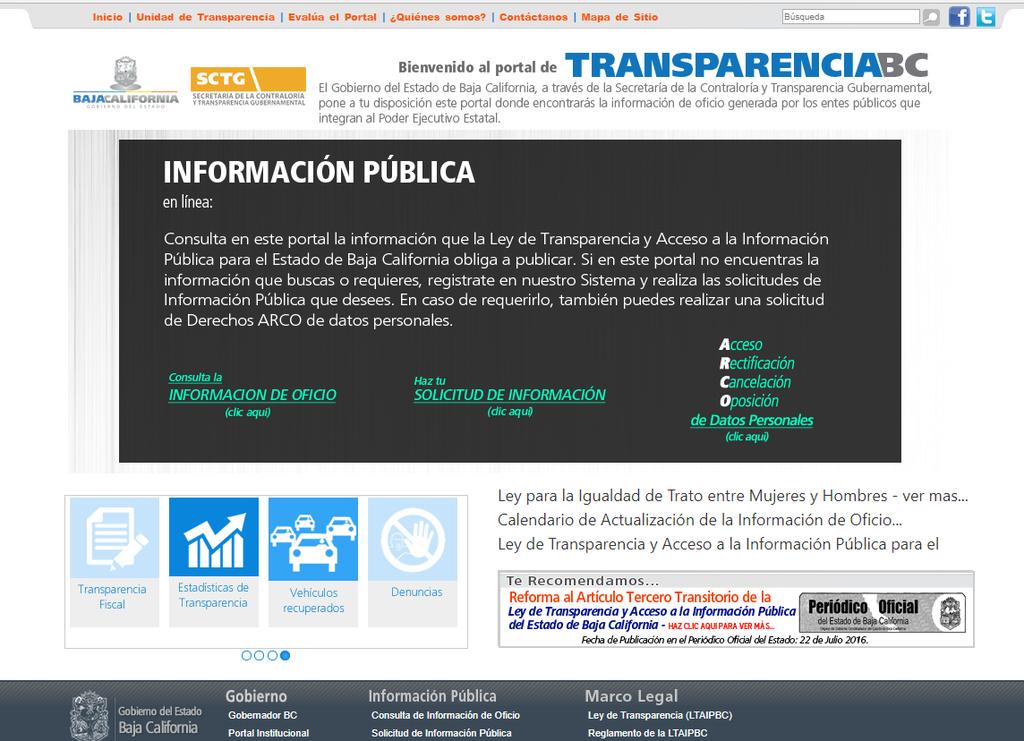 solicitud de información a través de nuestro portal en Internet http://www.transparenciabc.gob.mx.