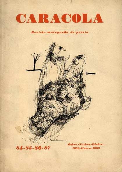COLABORACIONES EN REVISTAS A Antonio Machado / Pedro Pérez-Clotet En: Caracola : revista malagueña de poesía. -- Málaga : [s.n.], 1960. -- Año VII-VIII, n.