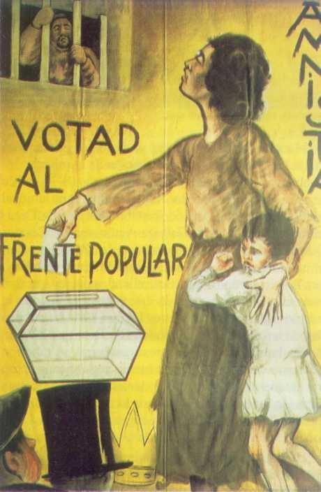 Gobierno del Frente Popular: Propaganda electoral del Frente Popular Esta coalición estaba formada por republicanos y fuerzas obreras.