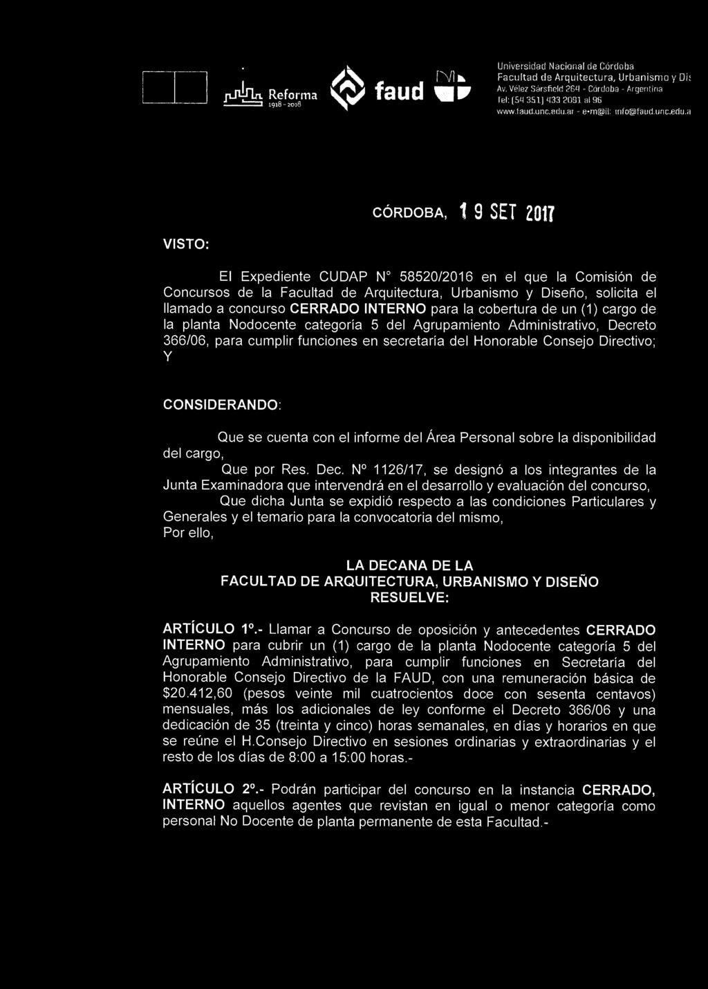 , v Universidad Nacional de Córdoba yolk - a fwl fc, Facultad de Arquitectura, Urbanismo y Di: pab Reforma TO faud i r A,Vé,a,S^lcl^-cardaba-Argentina i i=a 1918-2018 ^ ^ ~ reí: [SM 351] 133?