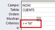 2. Modificar el criteri establert anteriorment al camp NOM i canviar-lo per <= M. 3. Executar la consulta. 4. Observar el resultat.