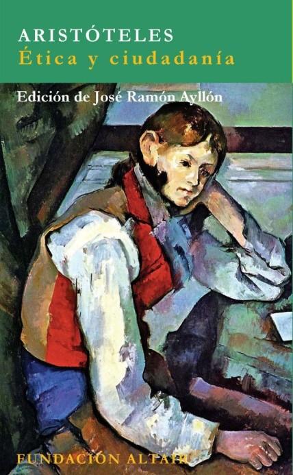 3. ÉTICA Y CIUDADANÍA Aristóteles Edición de José Ramón