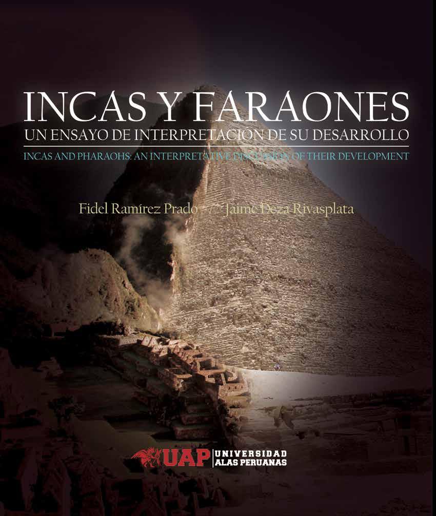 Incas Y Faraones Un Ensayo De Interpretacion De Su Desarrollo Incas And Pharaohs An Interpretative Discussion Of Their Development Pdf Free Download
