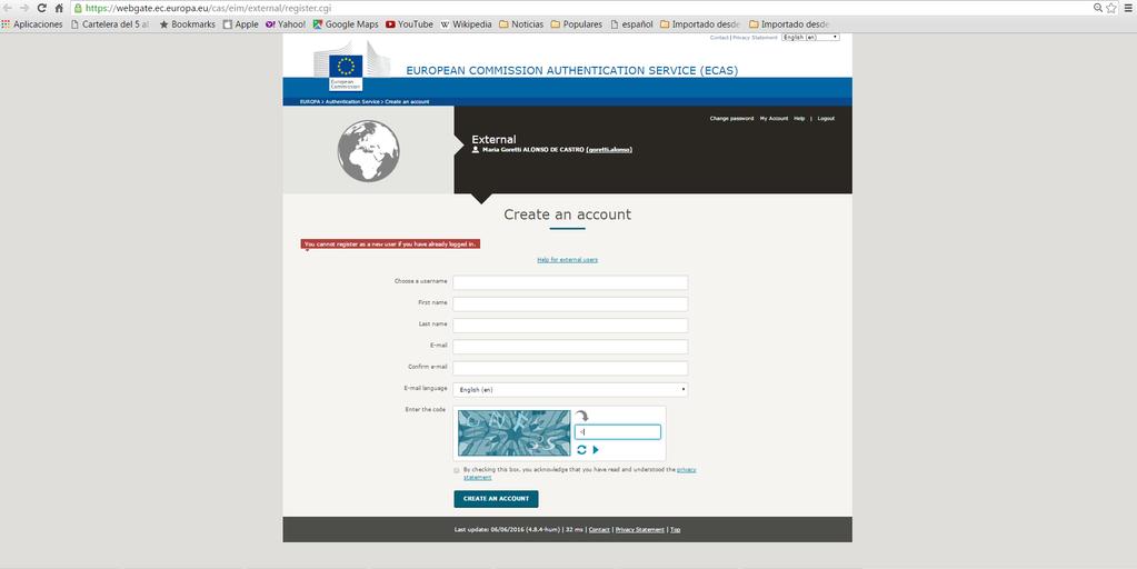 ECAS: Sistema de Autenticación de Usuarios https://webgate.ec.europa.eu/cas/eim/external/register.cgi http://www.sepie.