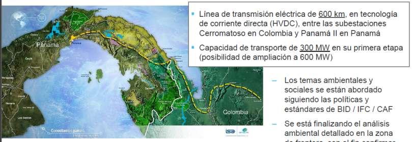 Interconexión Colombia - Panamá Línea de transmisión eléctrica de 600 km, en