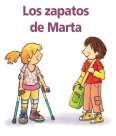 pág. 38 Espina Bífida Los zapatos de Marta Meritxell Margarit; Marta Montaña (il.