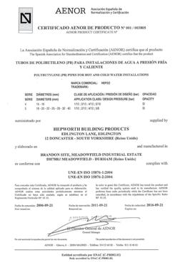 Tuberías plásticas Garantía de calidad Producto certificado con marca de calidad AENOR para tubos de polibutileno