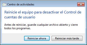 6. Al presionar el botón Aceptar en la imagen anterior el sistema pedirá reiniciar el equipo para aplicar los cambios realizados en Windows Vista.