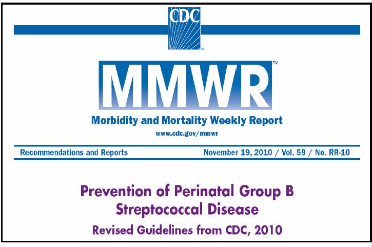 Protocolos de prevención de enfermedad perinatal por SGB (Guías CDC) - 1996 : Primeras