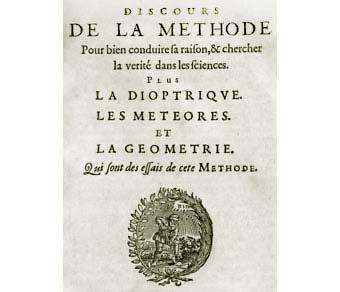 Esta serie de pasos que conforman el método científico y que suenan lógicos de seguir, se conformaron a través de la historia, y tal vez, sea con René Descartes en el Siglo XVII, con su obra El