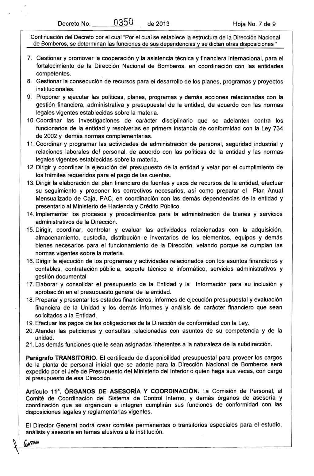 Decreto No. 035 O de 2013 Hoja No. 7 de 9 --_.=...:'--- 7.