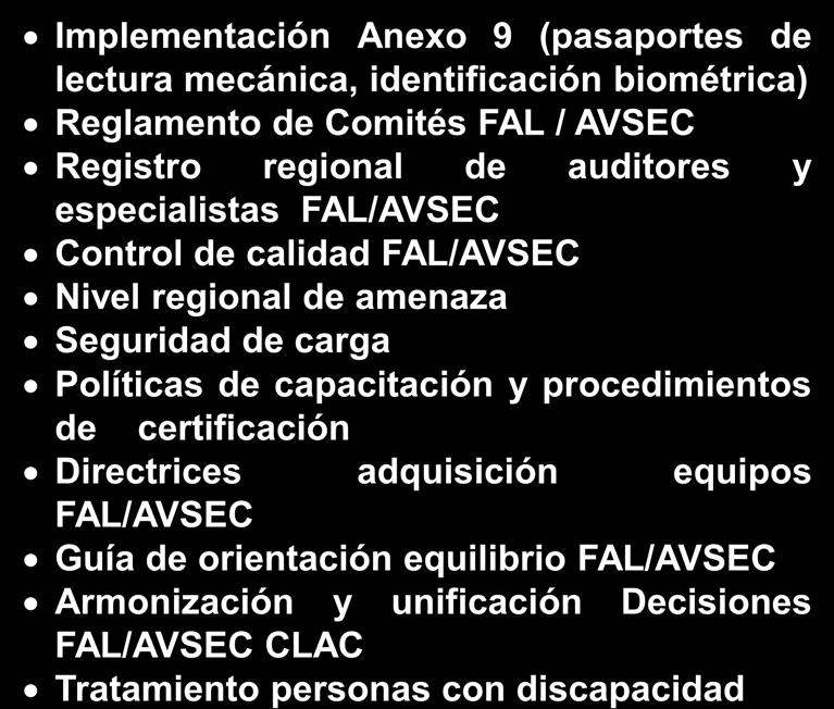 Comités FAL / AVSEC Registro regional de auditores y especialistas FAL/AVSEC