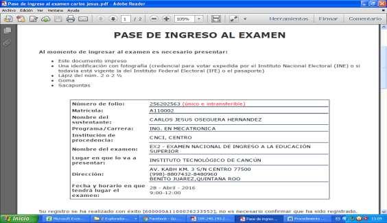 Imprime el pase de ingreso para el examen CENEVAL. Obtén la guía de estudios. (digital).
