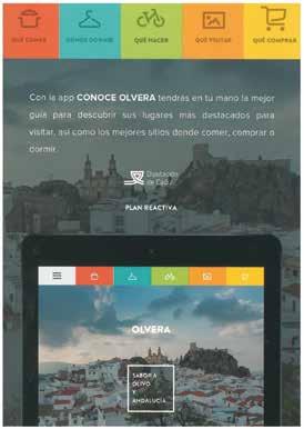 T Turismo App para la difusión turística de Olvera Los dos principales mercados de aplicaciones informáticas para teléfonos móviles y tablets (app store y google play) ya disponen de 21 nuevos